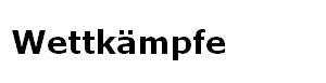 Wettk�mpfe